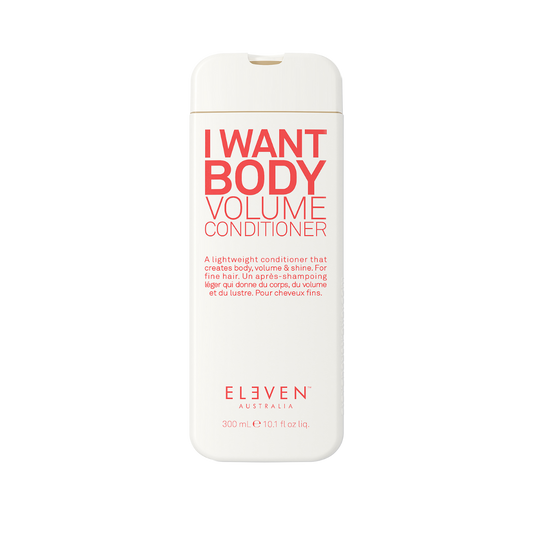 I WANT BODY VOLUME CONDITIONER